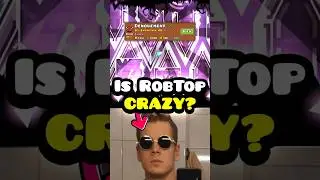 RobTop MIGHT Be Going CRAZY 😭