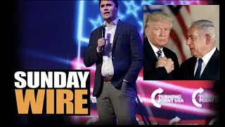 SUNDAY WIRE EP 560 &ndash; 'The Truth About Charlie Kirk' with Patrick Henningsen & guests