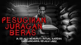 Timbangan yang Tak Pernah Seimbang | Kisah Pesugihan Juragan Beras