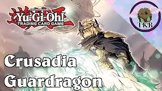 Dean | Crusadia Guardragon Deck Profile | Yu-Gi-Oh! Cards