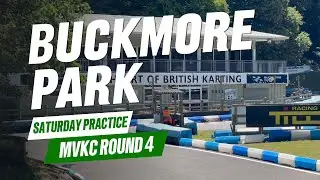 MVKC Buckmore Park Round 4 - Saturday Practice