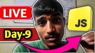 Learn JavaScript in 30 Days🎯 - Easy & Fun Coding Challenges (Day 9 | Live Coding)🔥