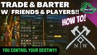 New World How To: Trading with Friends