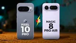 PIXEL 10 PRO VS HONOR MAGIC 8 PRO AIR