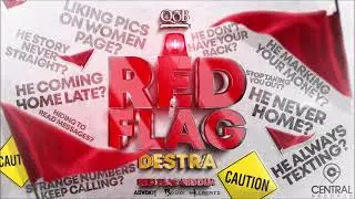 Destra - Red Flags | 2022 Soca | Trinidad