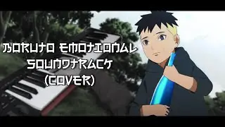 BORUTO EMOTIONAL SOUNDTRACK (COVER) - Ep. 192