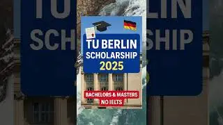How to apply TU Berlin Scholarship Germany 2025 | Fully Funded | No IELTS & Apply Fee | BSc. & MS.c