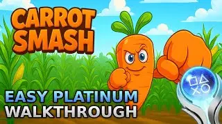 CARROT SMASH – New Easy Platinum Walkthrough No Commentary