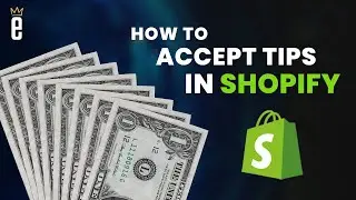 How to Setup Tipping Options in Your Shopify Checkout