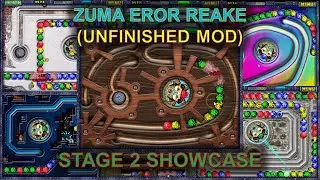 [Zuma Deluxe] {Mod} Zuma Eror Reake Stage 2 Showcase