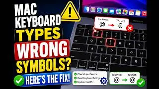 Mac Keyboard Types Wrong Symbols? Here's the Fix