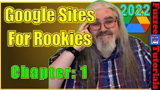Using Google Sites for beginners 2022 | Chapter 1