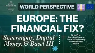 Europe's Financial War: Digital Euro, Basel III, and the Geopolitics of Money