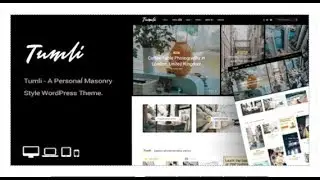 Tumli - A Personal Masonry Style WordPress Theme | Themeforest Templates