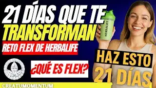 Reto FLEX Herbalife: Activa Tu Negocio y Multiplica Tus Resultados Desde Hoy