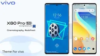 VIVO X80 Pro (Funtouch OS based) Theme For Vivo and IQOO