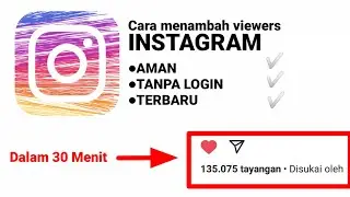 CARA MENAMBAH VIEWERS GRATIS DENGAN AMAN