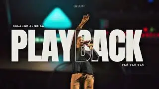 Bl&aacute; bl&aacute; bl&aacute; - Solange Almeida #PlaybackGratis
