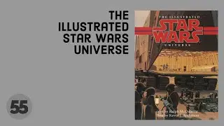 The illustrated Star Wars universe
