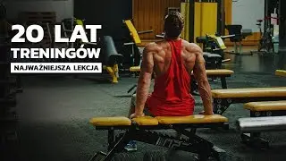 Moje 20 lat treningów! Jak teraz ćwiczę?