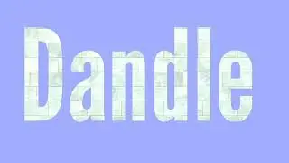 Dandle