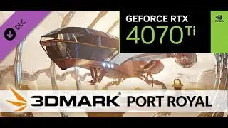 3DMark Port Royal | RTX 4070ti | i5 13600k | Benchmark