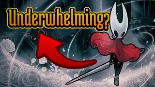 I Was Let Down - Hollow Knight: Silksong Review
