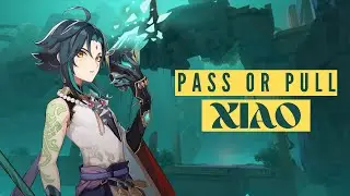 PASS or PULL: Should You Summon for Xiao | Genshin Impact