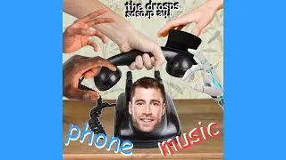 The Drosps - Snack Time 2 [Phone Music]