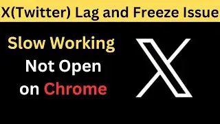 Fix X(Twitter) Lagging freezing slow Work problem on Chrome