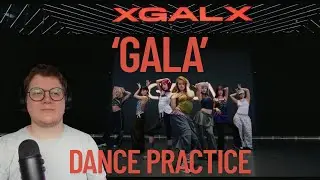 XG - GALA (Dance Practice Moving ver.) || ПЕРВЫЙ ПРОСМОТР