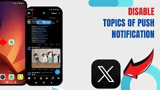 Disable Topics Of  Push Notification On X. |Technologyglance