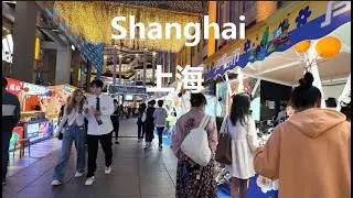 Huaihai Road night｜Shanghai  City  Walking  4K｜ Julu Road｜Nanjing Road｜Huaihai West Road