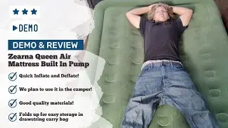 Demo and Review - Zearna Queen Size Air Mattress