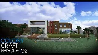 Minecraft ColonyCraft - Episode 2 - New Home