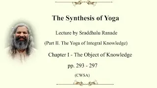 The Synthesis of Yoga with Sraddhalu - Page (293-297)