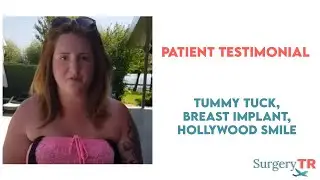 Breast Implants, Tummy Tuck and Hollywood Smile in Istanbul - Surgery TR