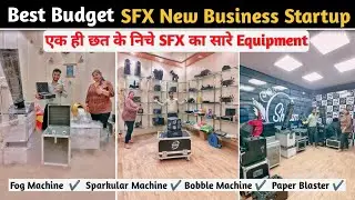 Event वाले भाईयों के लिए Sfx New Business Startup | Sfx Equipment For New Business Startup