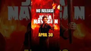 🚫 Jana Nayagan Release DELAYED! No Release Before April 30? | Thalapathy Vijay Update #thalapathy