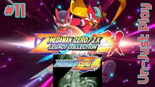 Mega Man Zero 4 - Un-Just Play - Episode 11: Stopping Craft & Ragnarok!