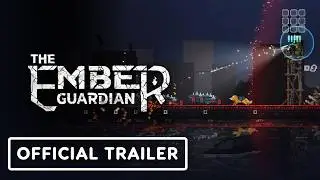 The Ember Guardian - Official Gameplay Trailer