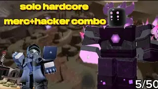 Solo hardcore merc+hacker combo (5/50)