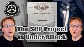 The SCP Project is Under Attack