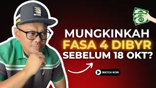 FASA 4 STR 2025 DIBYR AWAL SEBELUM 18 OKT?