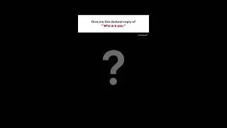Darkest Reply to 'Who Are You'| Savage & Dark Attitude Quotes | #shorts #mindset #motivation