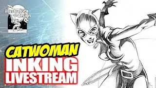 LIVE Inking DC's Catwoman &ndash; Dynamic Comic Art Session