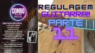 NUT EM OSSO! Como REGULAR o bra&ccedil;o da guitarra, baixo ou viol&atilde;o (tensor), Na Pr&aacute;tica AULA 11 📏🎸