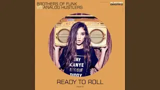 Ready To Roll