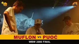 Muflon 🆚 Puoć 🎤 WBW 2006 Finał (freestyle rap battle) P&oacute;łfinał
