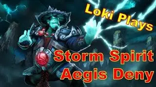 Loki Plays Storm Spirit - Aegis Deny DoTA 2